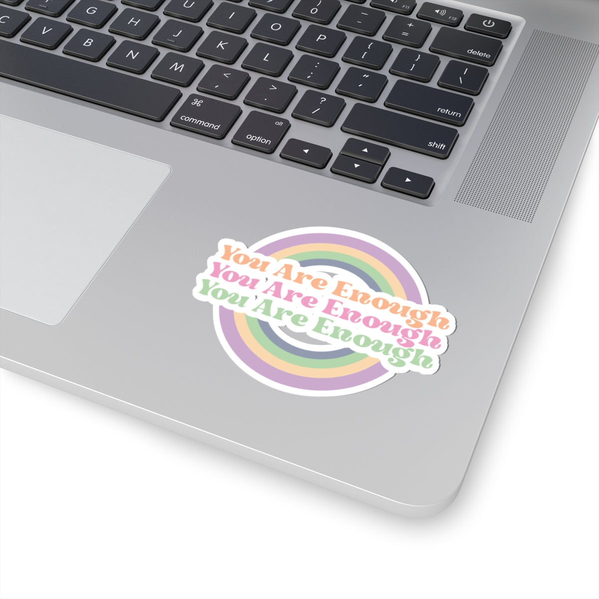 You Are Enough Pastel Colors Kiss-Cut Sticker