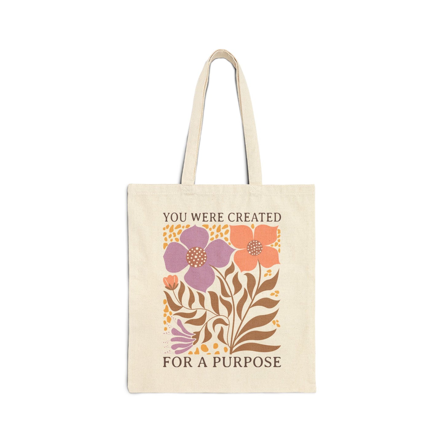 "You Were Created for a Purpose" Floral Canvas Tote Bag